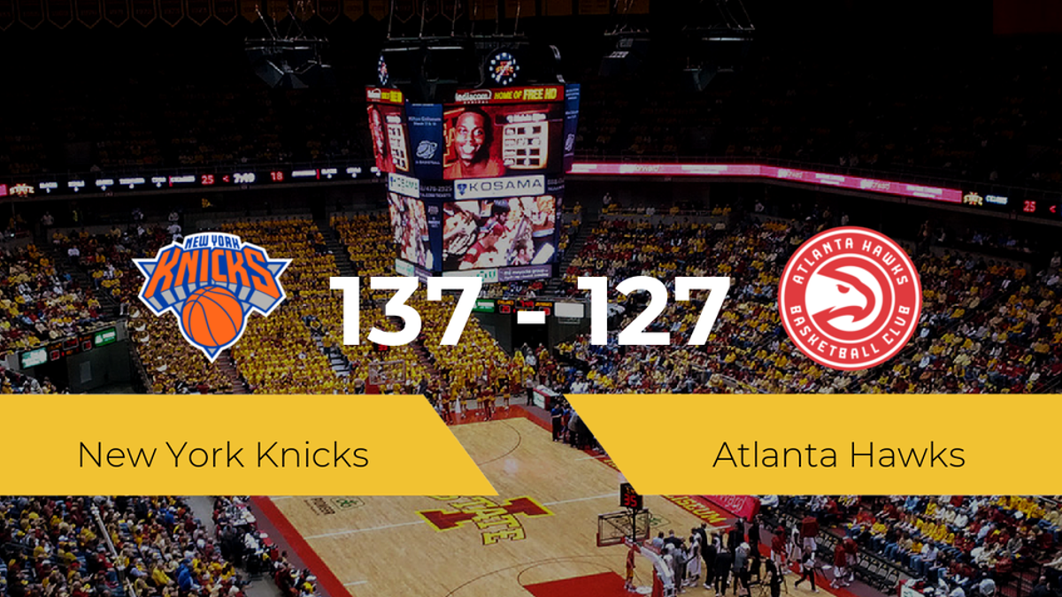 Victoria de New York Knicks ante Atlanta Hawks por 137-127