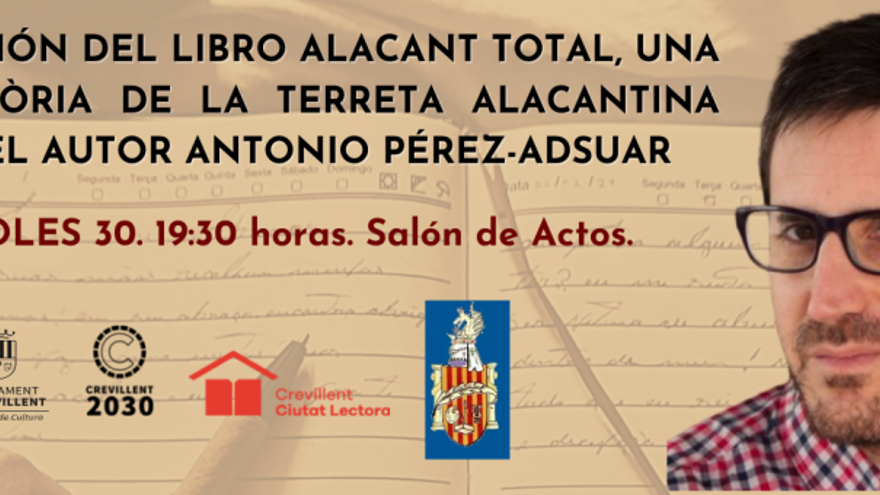 Alacant total, una nova història de la terreta alacantina