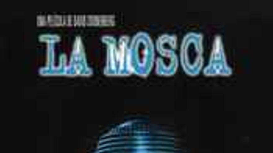 La mosca