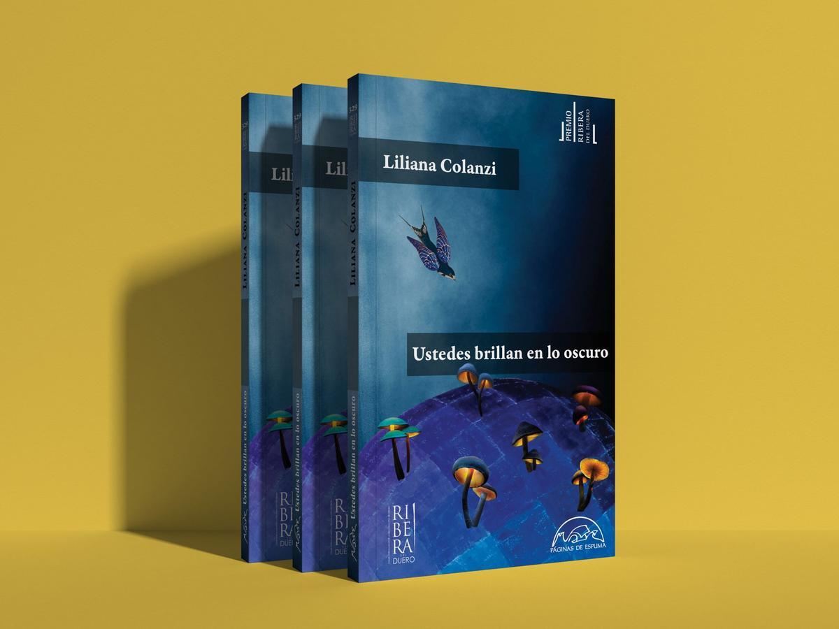 'Ustedes brillan en lo oscuro', de Liliana Colanzi, Premio Ribera del Duero 2022.