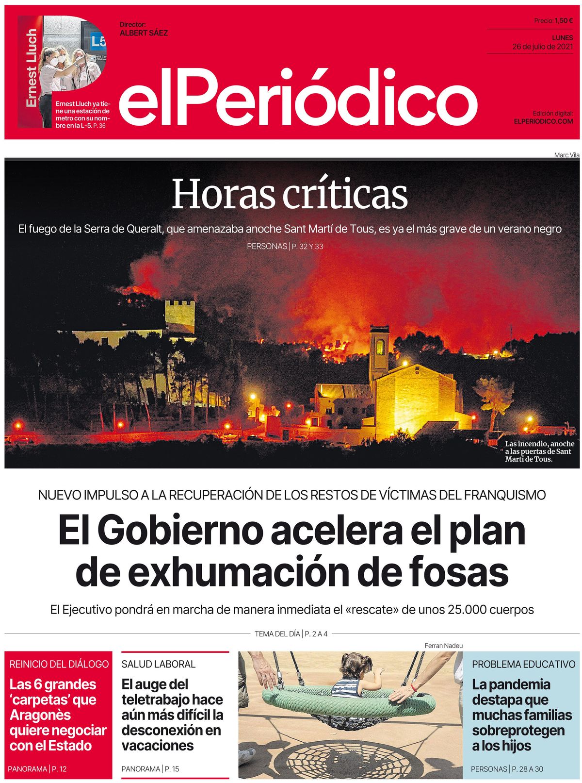 La portada d’EL PERIÓDICO del 26 de juliol del 2021 La portada d’EL PERIÓDICO del 26 de juliol del 2021