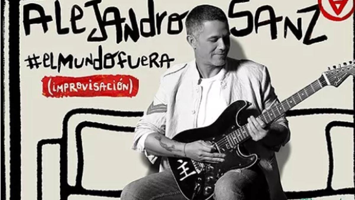 Alejandro Sanz lanza 'El mundo fuera', una canción creada desde el encierro