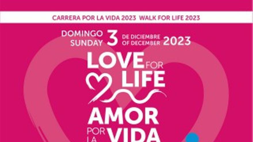 Carrera por la Vida / Walk for Life 2023