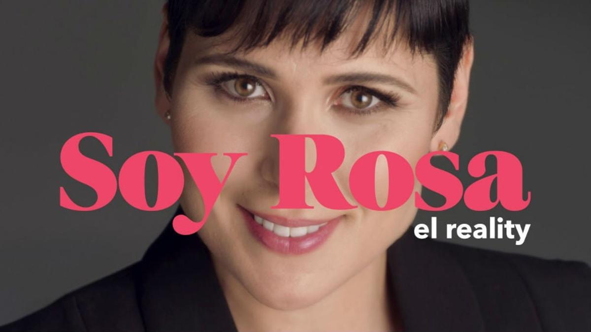 Soy Rosa el reality