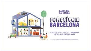 ReActivem Barcelona, ajudes al comerç, la restauració i els allotjaments turístics