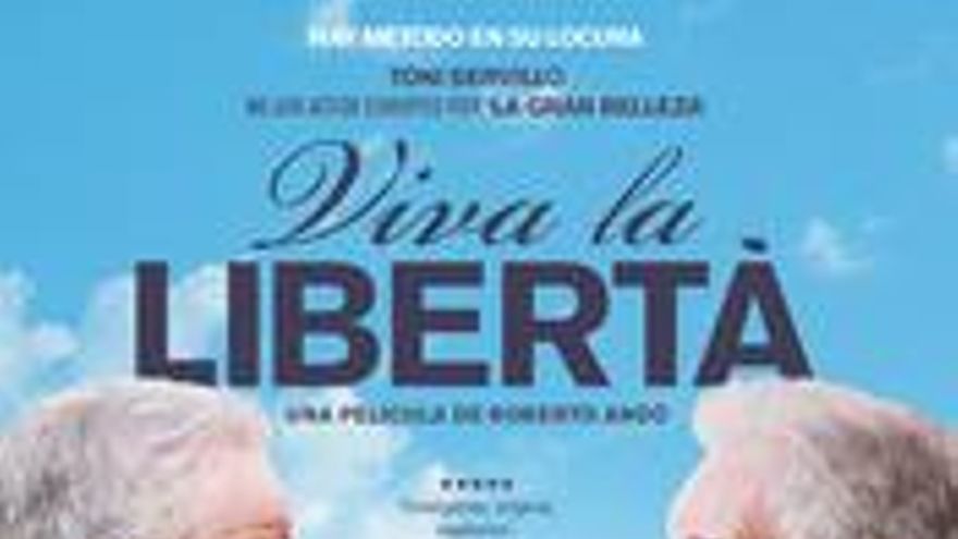 Viva la libertà