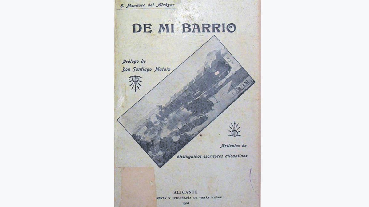 «De mi barrio», el libro pionero sobre Benalúa