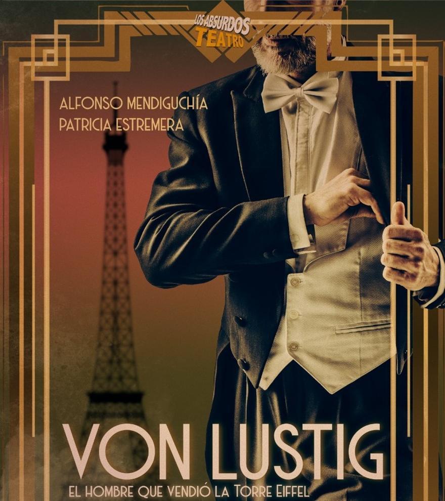 Von Lustig. El hombre que vendió la torre Eiffel