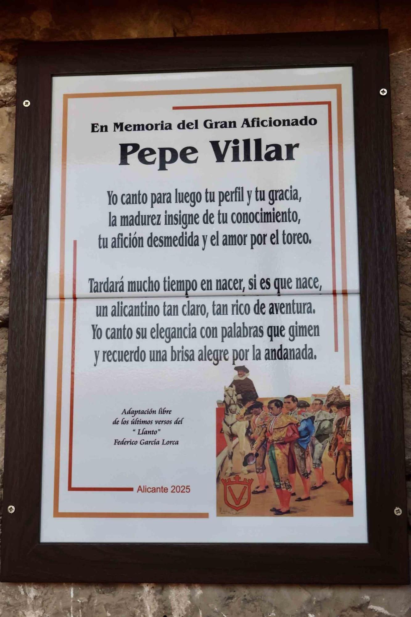 La Plaza de Toros de Alicante rinde homenaje al gran aficionado alicantino Pepe Villar