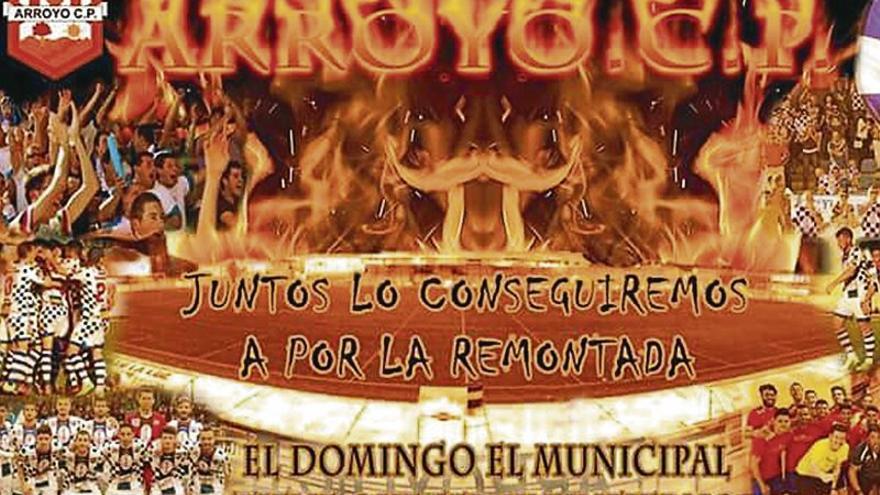 El Arroyo anima a la afición para llenar el Municipal el domingo