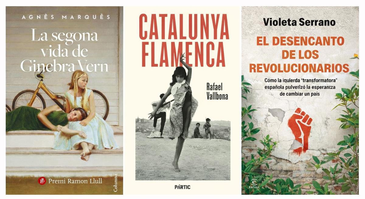 Portadas de 'La segona vida de Ginebra Vern', 'Catalunya flamenca' y 'El desencanto de los revolucionarios'.