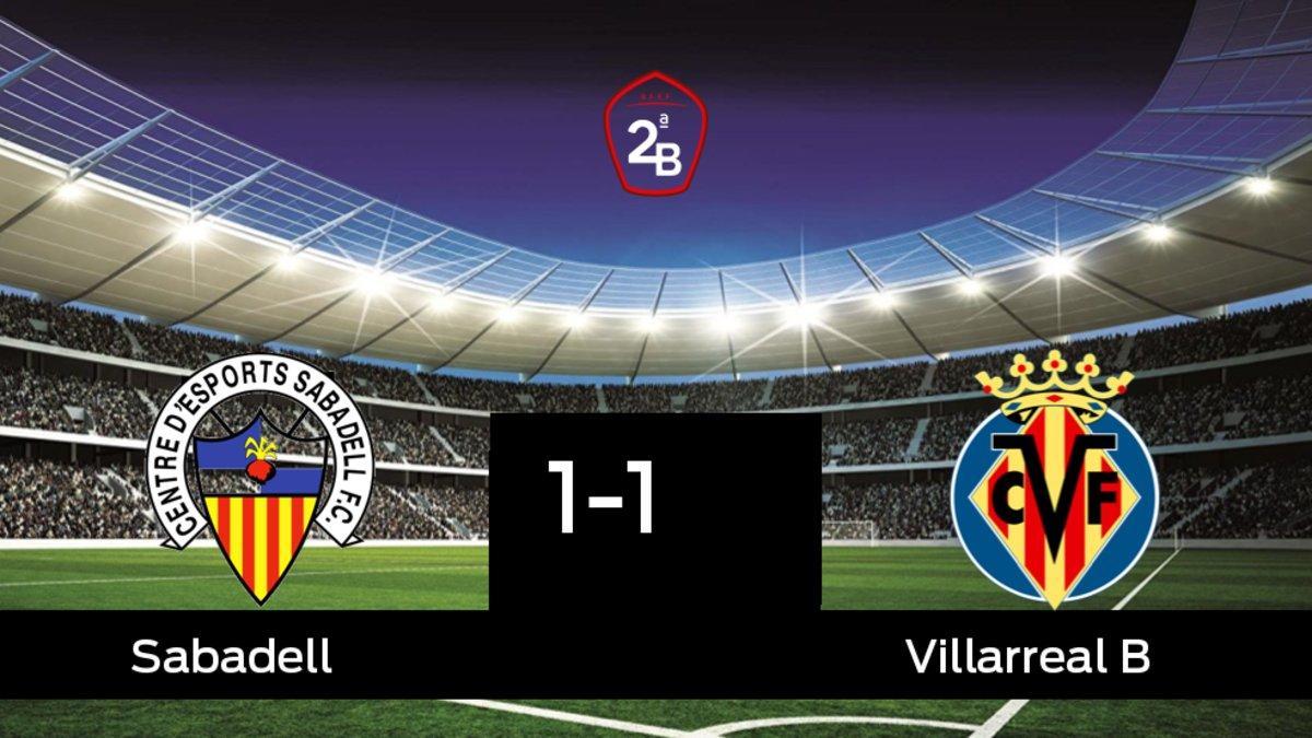 El Sabadell no pudo conseguir la victoria ante el Villarreal B (1-1)