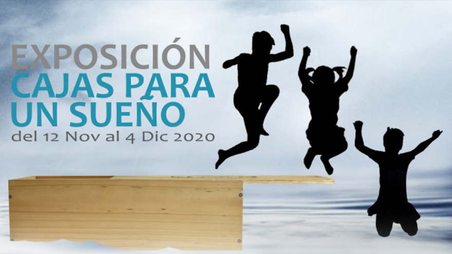 Cajas para un sueño 2020