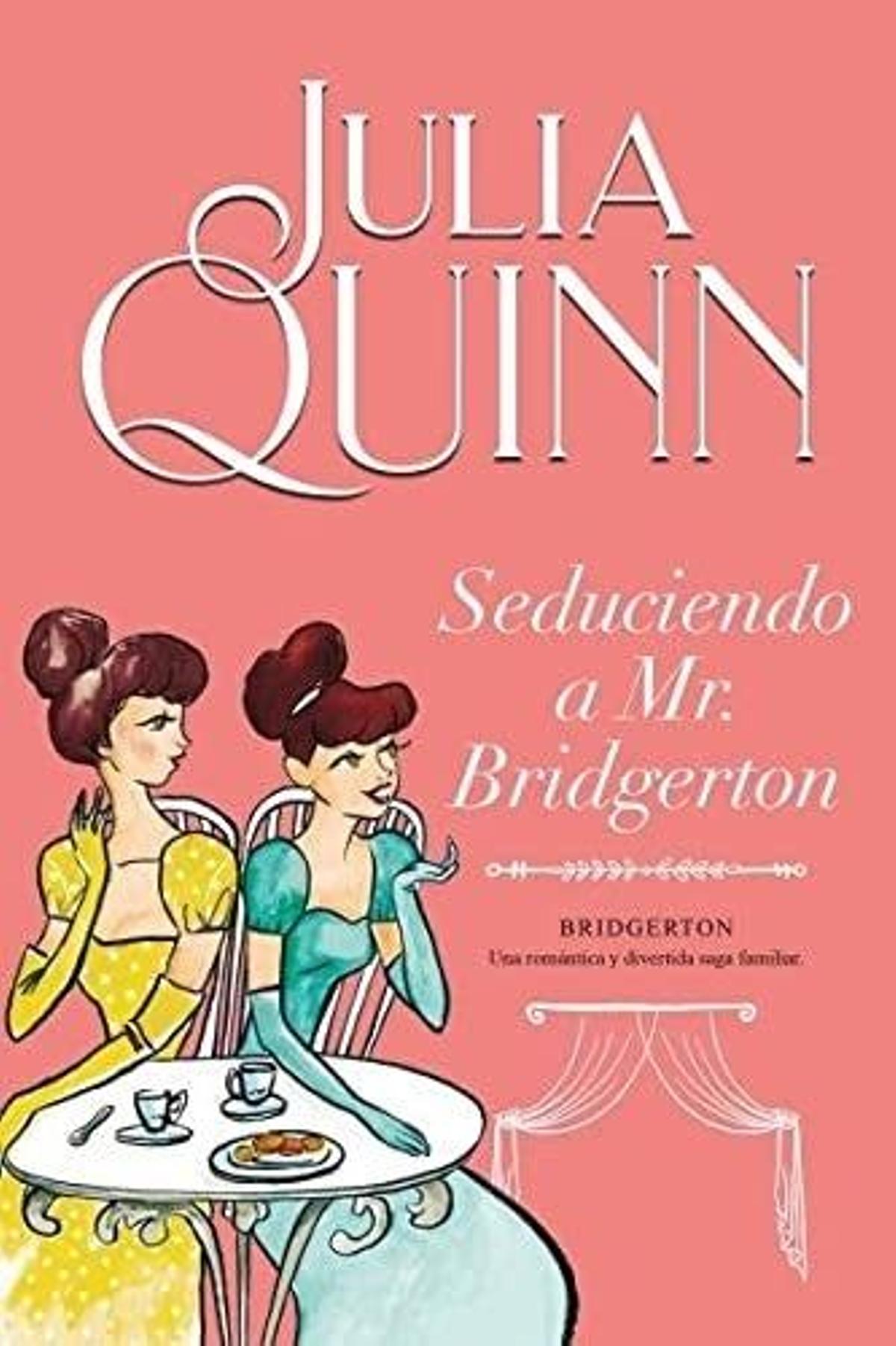Seduciendo a Mr. Bridgerton (el libro de Penelope y Colin)