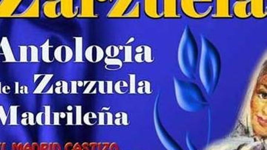 El Capitol albergará la ´Antología de la Zarzuela Madrileña´