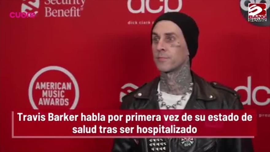Travis Barker manda un mensaje desde el hospital