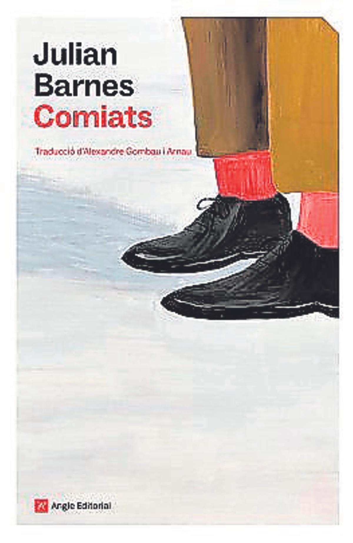 Portada del llibre 'Comiats' de Julian Barnes