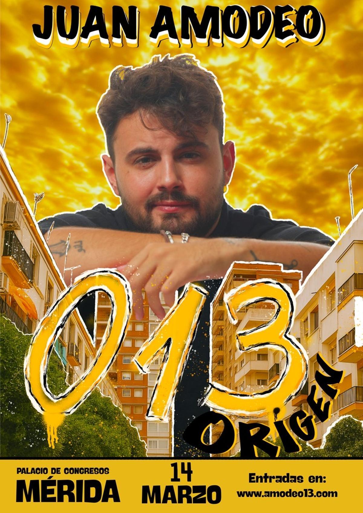 Cartel promocional del espectáculo "013" de Juan Amodeo.