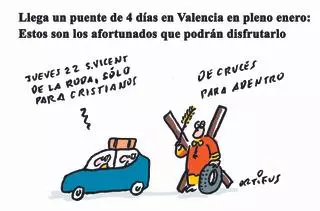 Llega un puente de 4 días a Valencia en pleno enero: Estos son los afortunados que podrán disfrutarlo