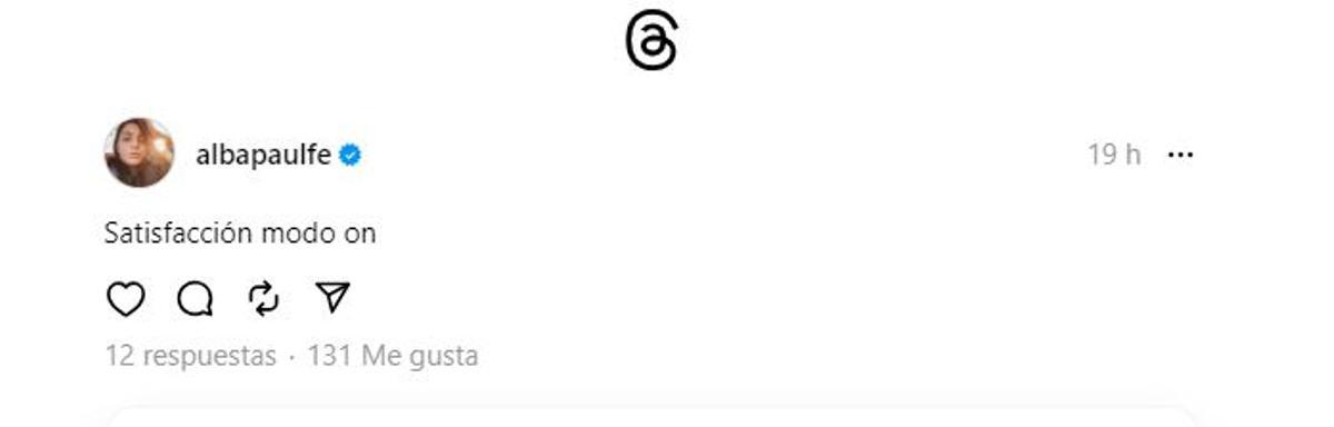 El mensaje de Alba Paul en Threads