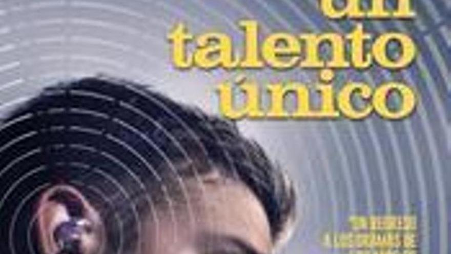 Un talento único