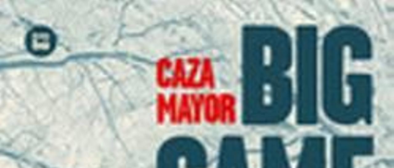«Big Game (Caza Mayor)»