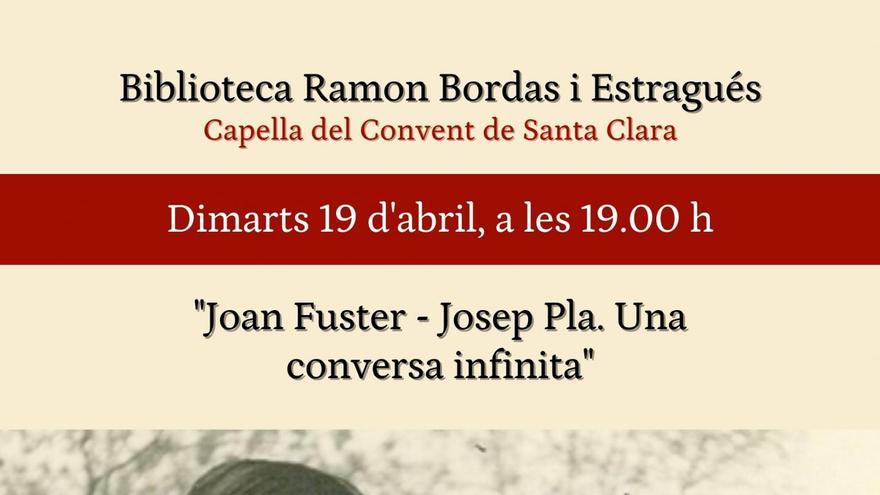 Conferència Joan Fuster  Josep Pla. Una conversa infinita