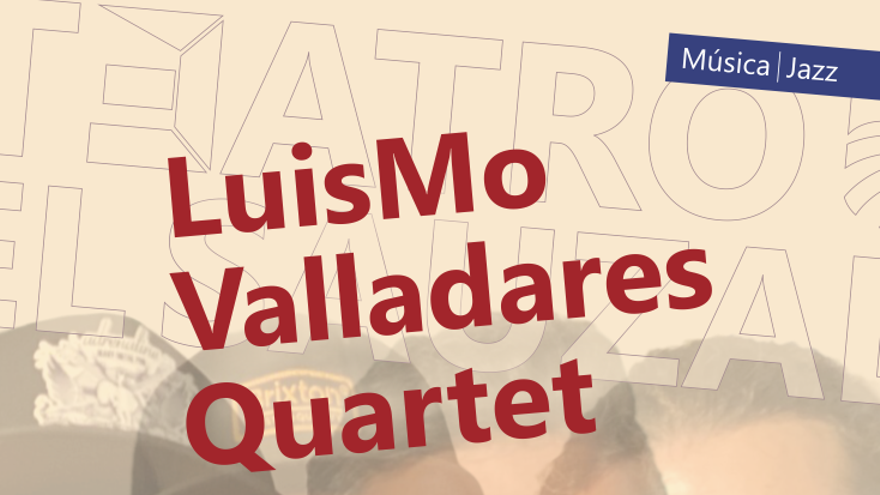 Luismo Valladares Quartet