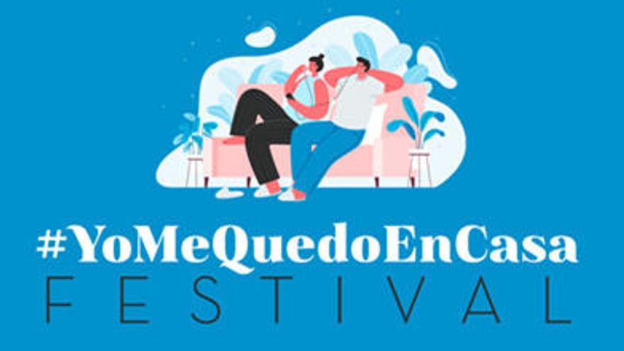 #YoMeQuedoEnCasa Festival, el plan casero anticoronavirus