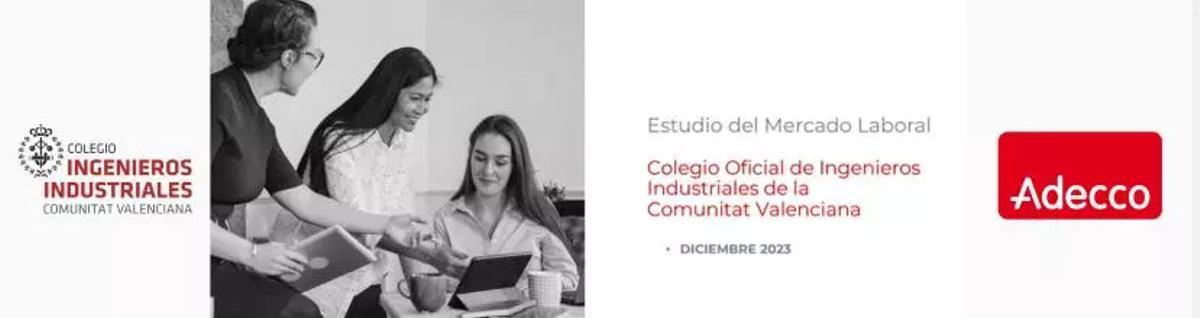 Presentan el estudio de mercado realizado realizado por el COIICV y Adecco.