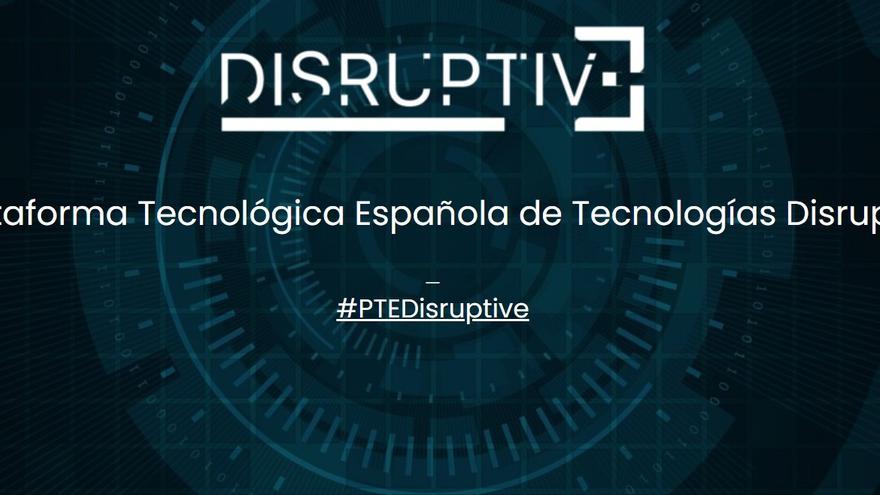 DISRUPTIVE promueve el estudio y divulgación de tecnologías disruptivas entre empresas españolas