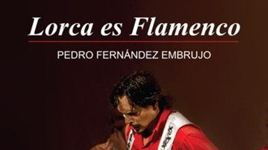 Lorca es flamenco