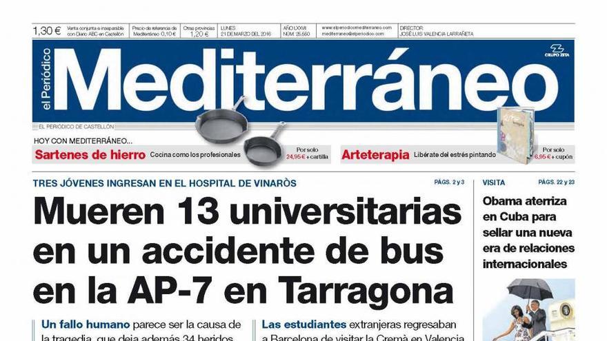 Mueren 13 universitarias en un accidente de bus en Tarragona, hoy en la portada de Mediterráneo