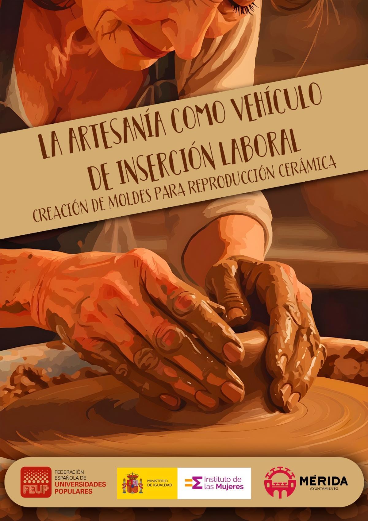 Cartel del proyecto "La artesanía como vehículo de inserción laboral".