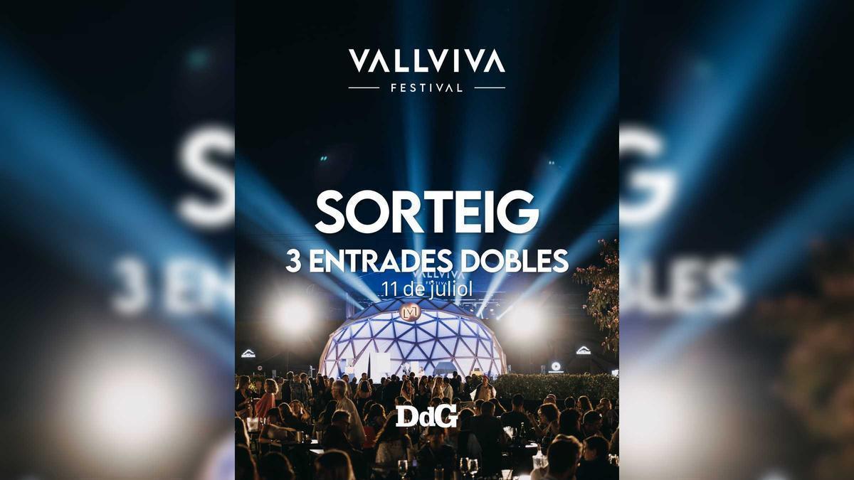 Participa al sorteig i guanya una entrada doble per anar al Vallviva Festival l'11 de juliol.
