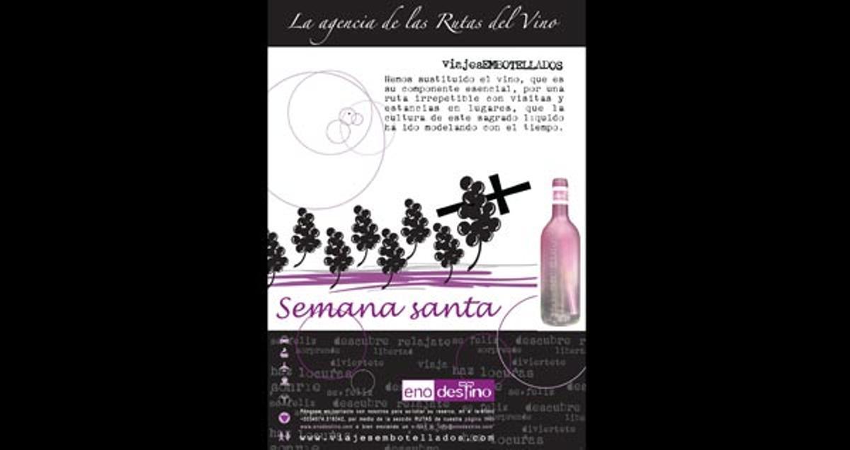 "Viajes Embotellados" para descubrir la magia del vino en Semana Santa