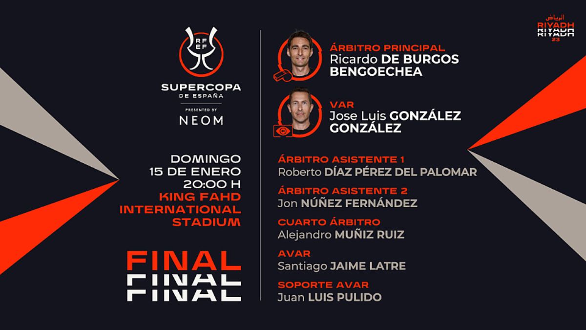 Las designaciones de la final de la Supercopa de España