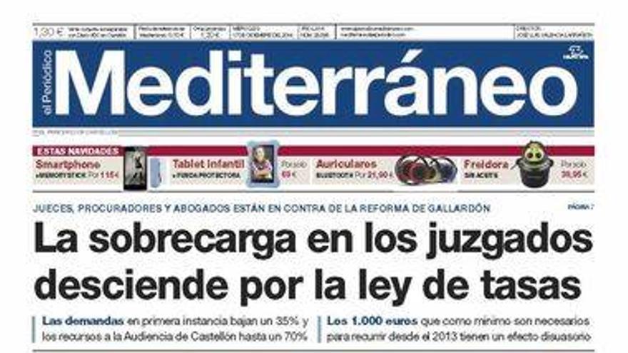 Los efectos de la ley de tasas, en la portada de Mediterráneo