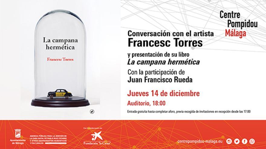 Conversación con el artista Francesc Torres y presentación de su libro La campana hermética