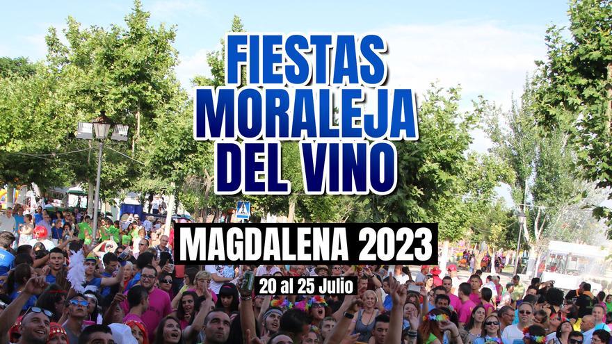 Fiestas de la Magdalena 2023 en Moraleja del Vino