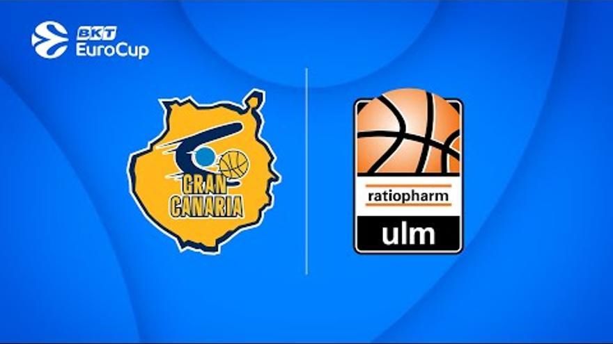 Directo: Dreamland Gran Canaria - ratiopharm Ulm