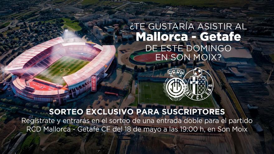 SUSCRIPTORES | Te invitamos al RCD Mallorca - Getafe