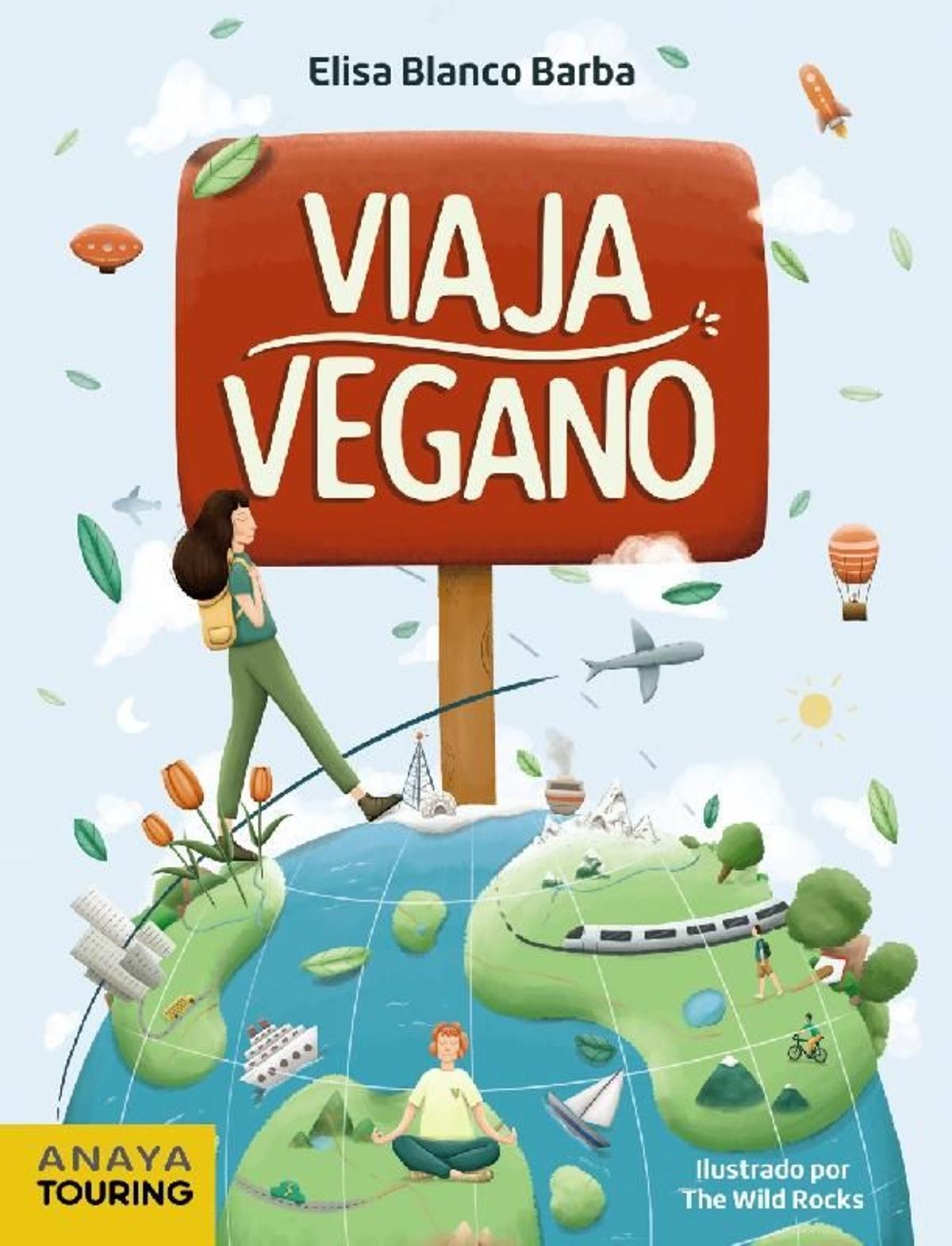 Viaja vegano, Elisa Blanco