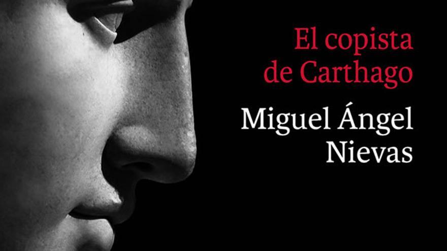 La obra de Miguel Ángel Nievas, &#039;El copista de Carthago&#039; se ha colocado como el más vendido de ficción esta semana.