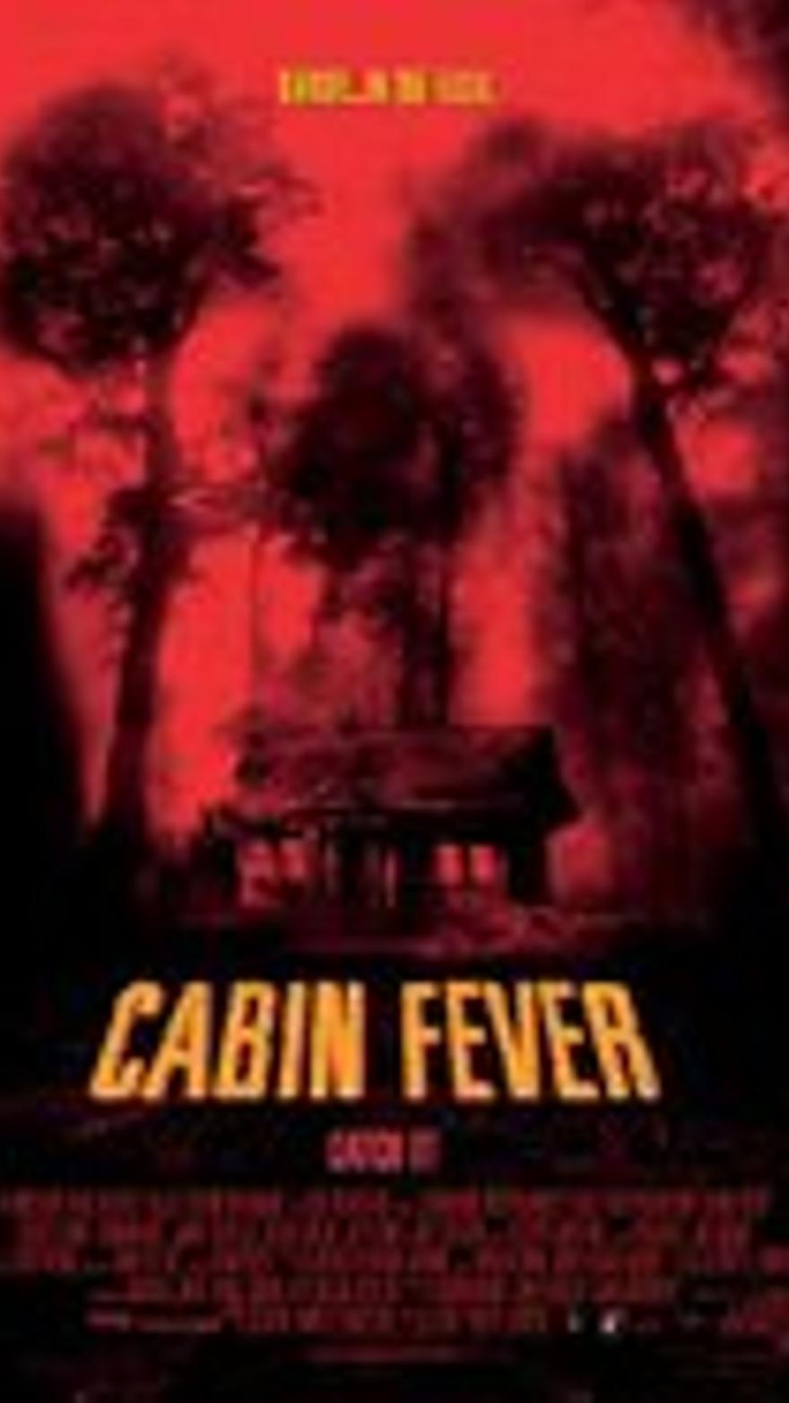 Cabin fever