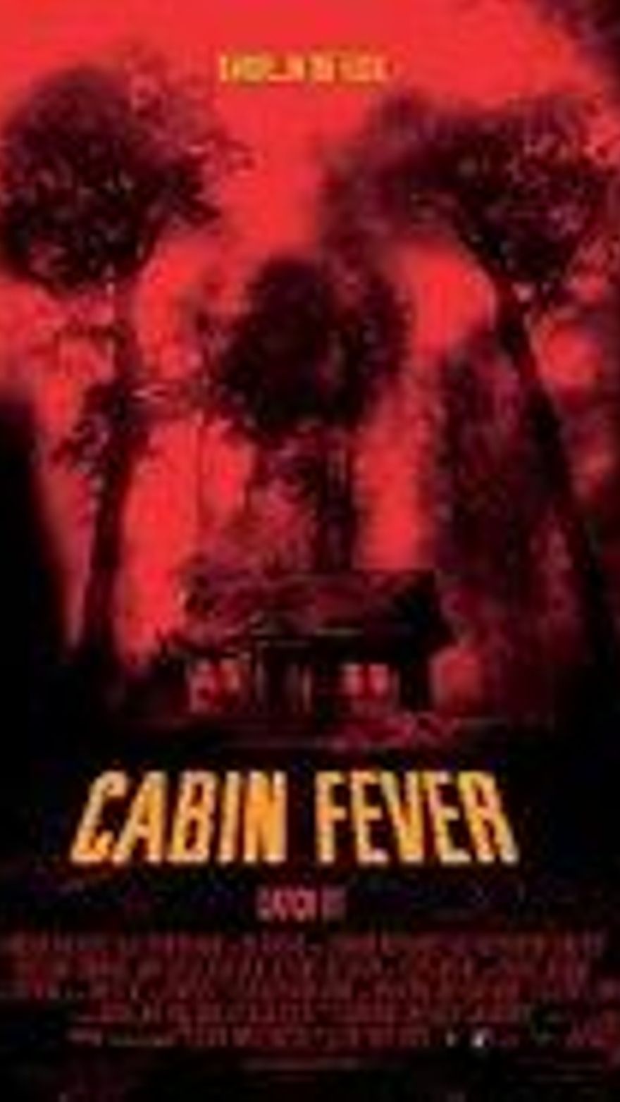 Cabin fever