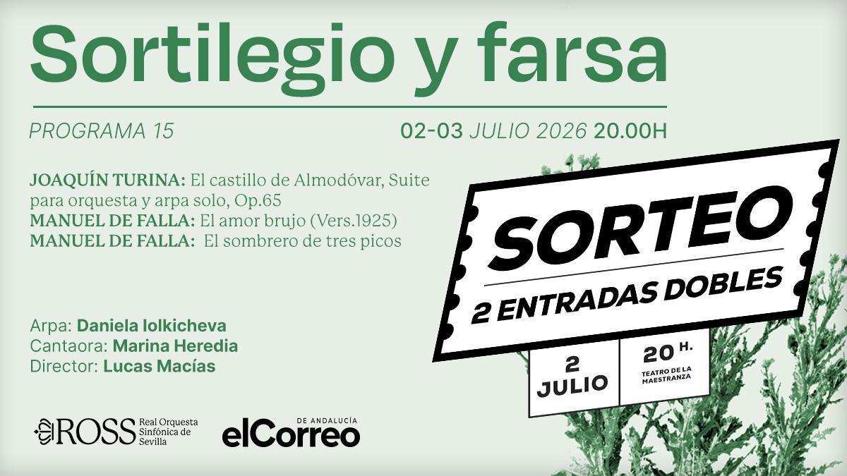 Gana una de las 2 entradas dobles que sorteamos para disfrutar de “Sortilegio y farsa”, el programa de la ROSS dedicado a Turina y Falla con Marina Heredia, Daniela Iolkicheva y Lucas Macías.