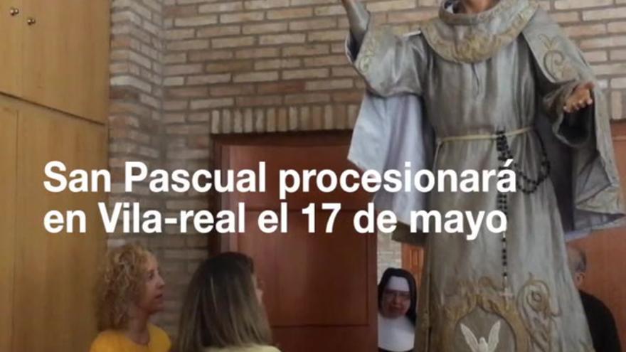 Sant Pasqual regresa a Vila-real tras su restauración