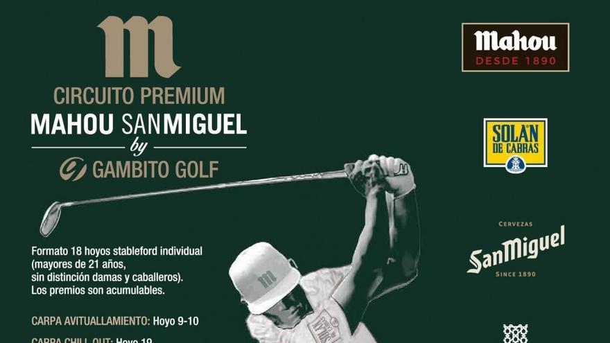 Circuito Premium Mahou - San MIguel by Gambito Golf