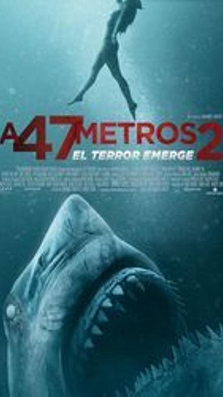 A 47 metros 2: El terror emerge